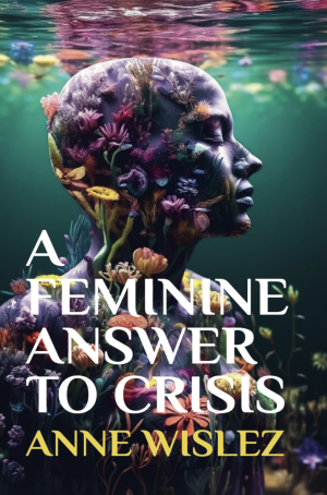 A Feminine Answer to Crisis (E-Book) (English)